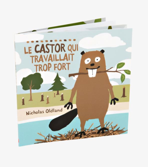 Livre pour enfants - Le Castor qui travaillait trop fort