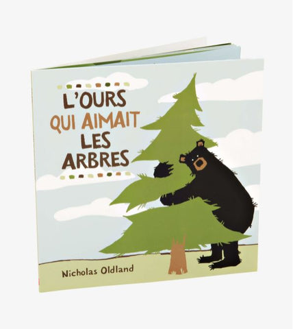 Livre pour enfants - L'Ours qui aimait les arbres
